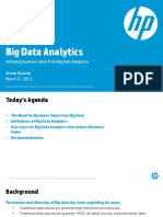 Big Data Analytics: Achieving Business Value From Big Data Analyticcs Anoop Dwivedi March 21, 2013