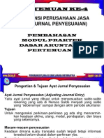 Akuntansi Perusahaan Jasa (Ayat Jurnal Penyesuaian) : Pertemuan Ke-4