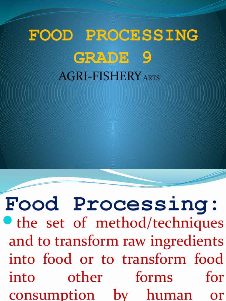 Food Processing Grade 9 AgriFishery PDF Litre Foods