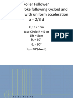 Roller Follower Forward Stroke Following Cycloid and Return Stroke With Uniform Acceleration A 2/3 D