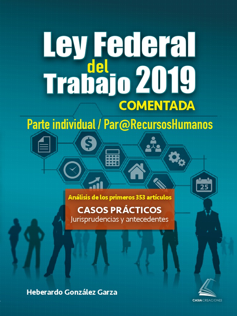 Ley Federal Del Trabajo 2019 Comentada PDF Discriminación Derecho