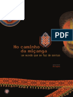 2016 No Caminho Da Micanga. Um Mundo Que PDF