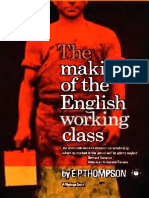 THOMPSON, The Making of The English Working Class