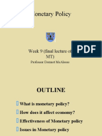 Monetary Policy: Week 9 (Final Lecture of MT)