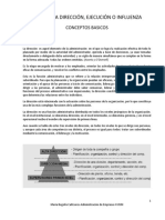 Dirección, Ejecución e Influencia en la Administración