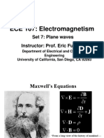 ECE 107: Electromagnetism: Set 7: Plane Waves Instructor: Prof. Eric Fullerton