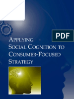 Applying Social Cognition To Consumer Focused Strategy