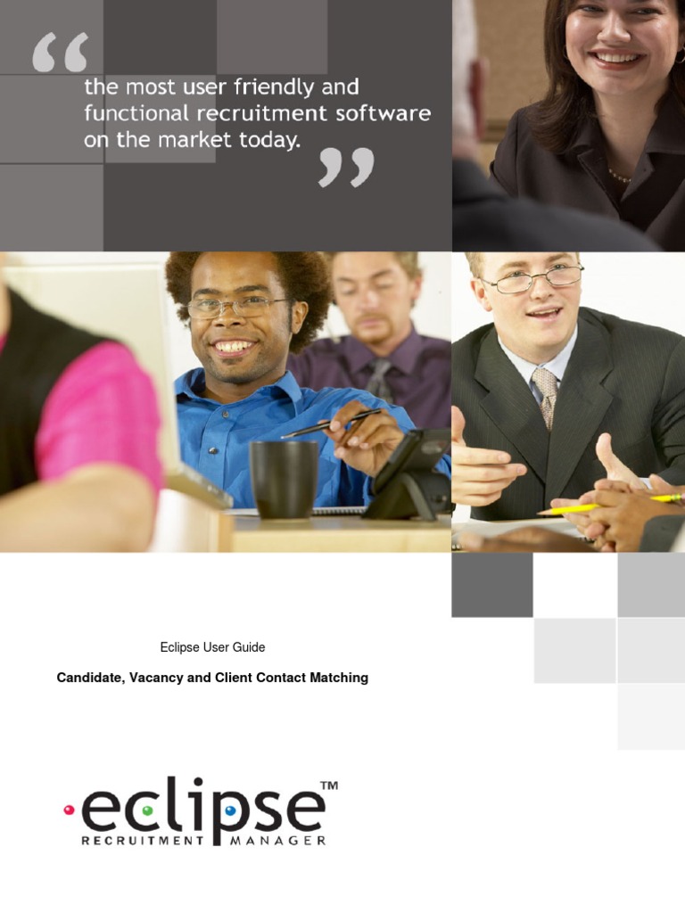 Candidate, Vacancy and Client Contact Matching: Eclipse User Guide ...