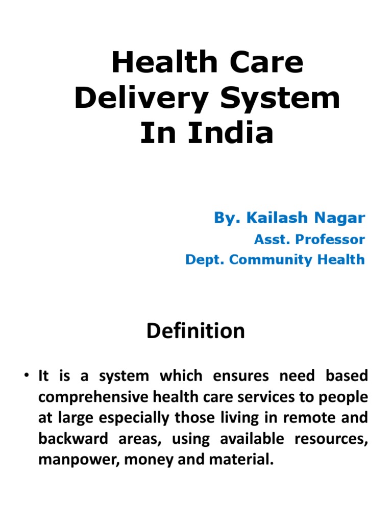 Health Care Delivery System in India | PDF | Health Care | Public Health