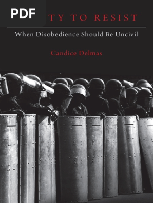 Obedient Muslim Exchange Student Creampied Deep In Her Arab Cunt - Candice Delmas - A Duty To Resist - When Disobedience Should Be  Uncivil-Oxford University Press, USA (2018) | PDF | Civil Disobedience  (Thoreau) | Civil Disobedience