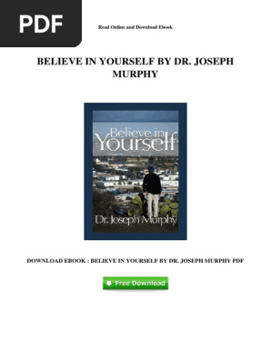 pingpdf.com_free-pdf-believe-in-yourself-by-dr-joseph-murphy-w.pdf