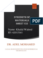 Strength of Materials SHEET (2) Name: Khalid Waleed ID: 42015161