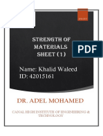 Strength of Materials SHEET (1) Name: Khalid Waleed ID: 42015161