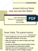 A Discourse Between Imam Jafar (As) and Abu Shakir