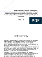 Unit 1: Project Management-An Overview: Definition, Characteristics