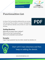 Functionalities List: Start With 5 Main Directions and Then Keep On Adding The Details