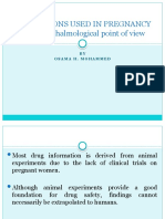 Medications Used in Pregnancy From Ophthalmological Point of View