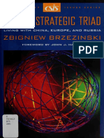 The Geostrategic Triad. Living With China, Europe, and Russia - Zbigniew Brzezinski