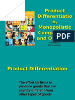 Product Differentiatio N, Monopolistic Competition, and Oligopoly