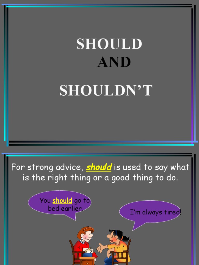 Should vs Shouldn't: Usage Guide | PDF | Language Arts & Discipline ...