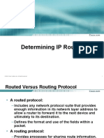 Determining IP Routes: © 2002, Cisco Systems, Inc. All Rights Reserved. 1