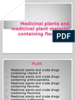 Medicinal Plants and Medicinal Plant Material Containing Flavonoids