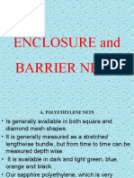 ENCLOSURE and BARRIER NETS