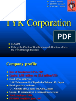 TYK Corporation: Maxim Enlarge The Circle of Gratification and Gratitude All Over The World Through Business