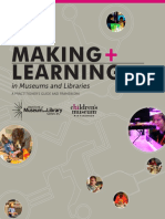 Making Learning: in Museums and Libraries