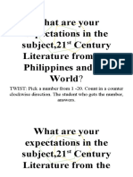 What Are Your Expectations in The Subject, 21 Century Literature From The Philippines and The World?