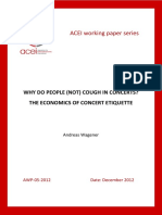 Acei Working Paper Series: Why Do People (Not) Cough in Concerts? The Economics of Concert Etiquette