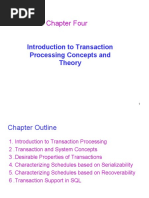 Chapter Four: Introduction To Transaction Processing Concepts and Theory