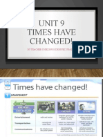 Unit 9 Times Have Changed!: by Teacher Joselyn Rodríguez Ugalde