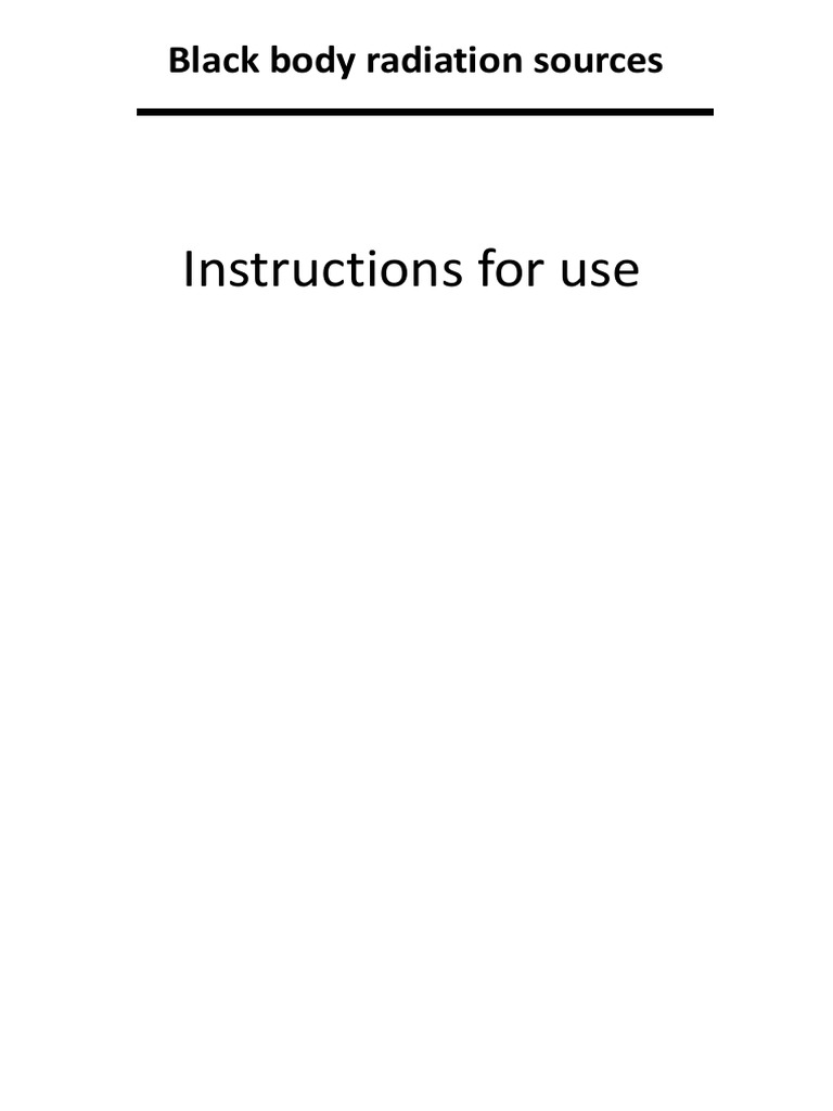 Black Body Radiation Source Guide | PDF | Radiation | Safety