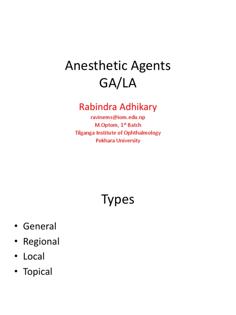 Anesthetic Agents Ga/La Rabindra Adhikary PDF Anesthesia Nitrous