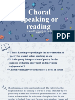 Choral Speaking or Reading: Prepared By: Mary Leizl Capela Beed-2B