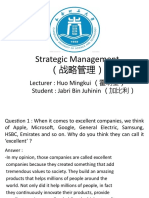 Strategic Management （战略管理）: Lecturer: Huo Mingkui （霍明奎） Student: Jabri Bin Juhinin （加比利）