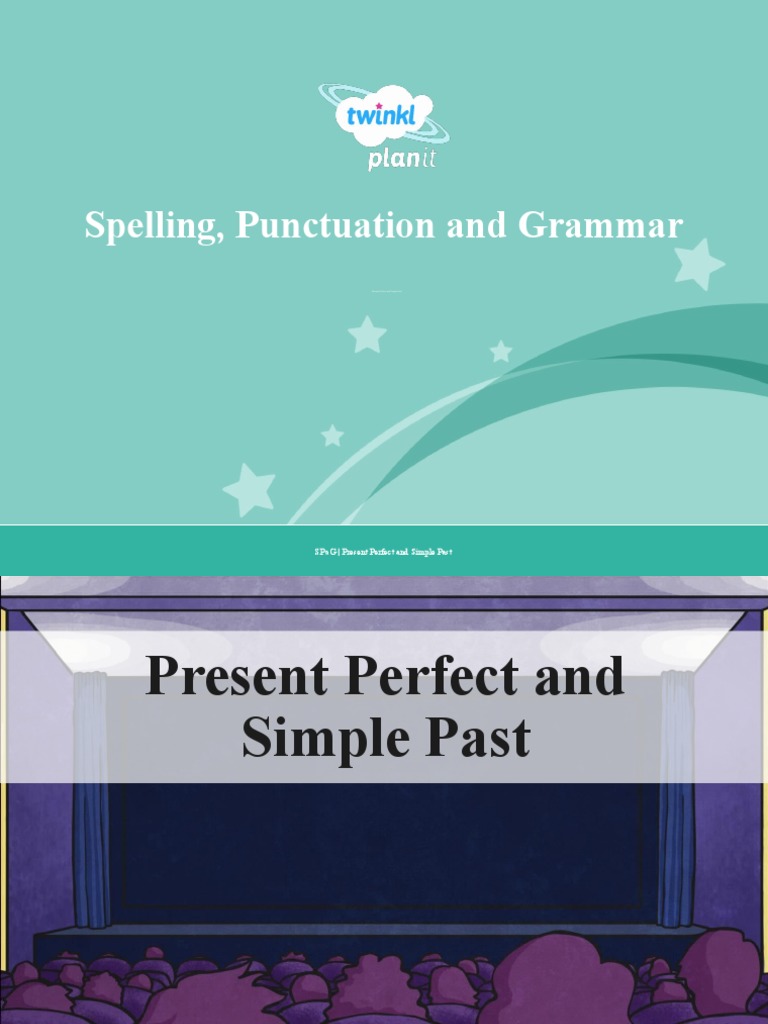 Present Perfect vs Simple Past Guide | PDF | Perfect (Grammar ...