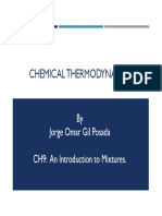 Chemical Thermodynamics: by Jorge Omar Gil Posada CH9: An Introduction To Mixtures