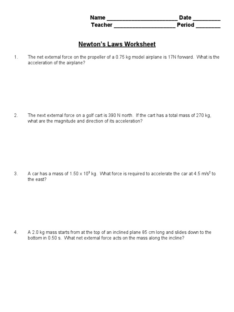 Newton's Laws Worksheet: Name - Date - Teacher - Period | PDF | Science ...