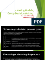 Decision Making Models, Group Decision Making: DR A Jagan Mohan Reddy SIBM, SIU, Hyderabad