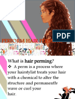 Perform Hair Perming