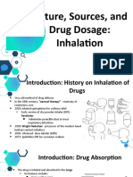 Nature, Sources, and Drug Dosage: Inhalation