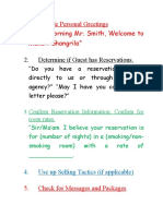 Provide Personal Greetings "Good Morning Mr. Smith, Welcome To Makati Shangrila"