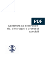 Saldatura ad elettroscroria, elettrogas e processi speciali