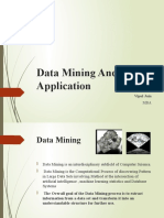 Data Mining and It's Application: Vipul Jain
