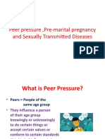 Peer Pressure and Pre-Marital Pregnancy