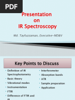 Presentation On IR Spectroscopy: Md. Tayfuzzaman, Executive-MD&V