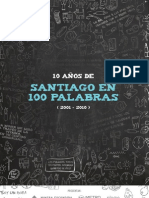 10 Anios de Santiago en 100 Palabras