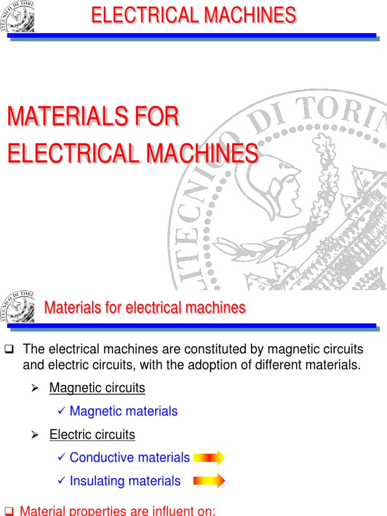 Materials Selection for Electrical Machines An Overview of